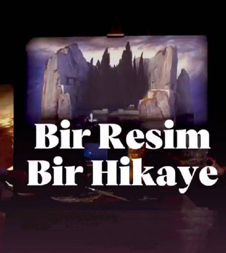 Bir Resim Bir Hikaye